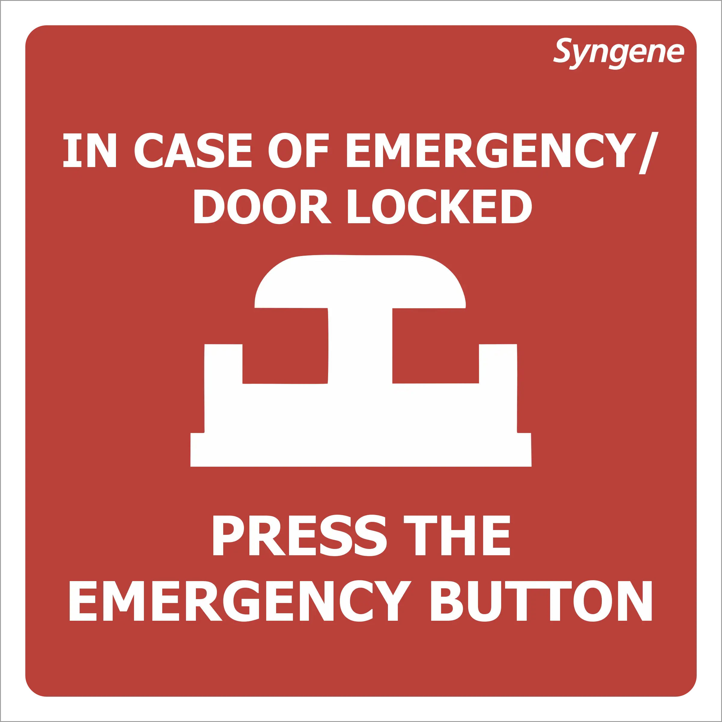 Door Locked – Press Emergency Button