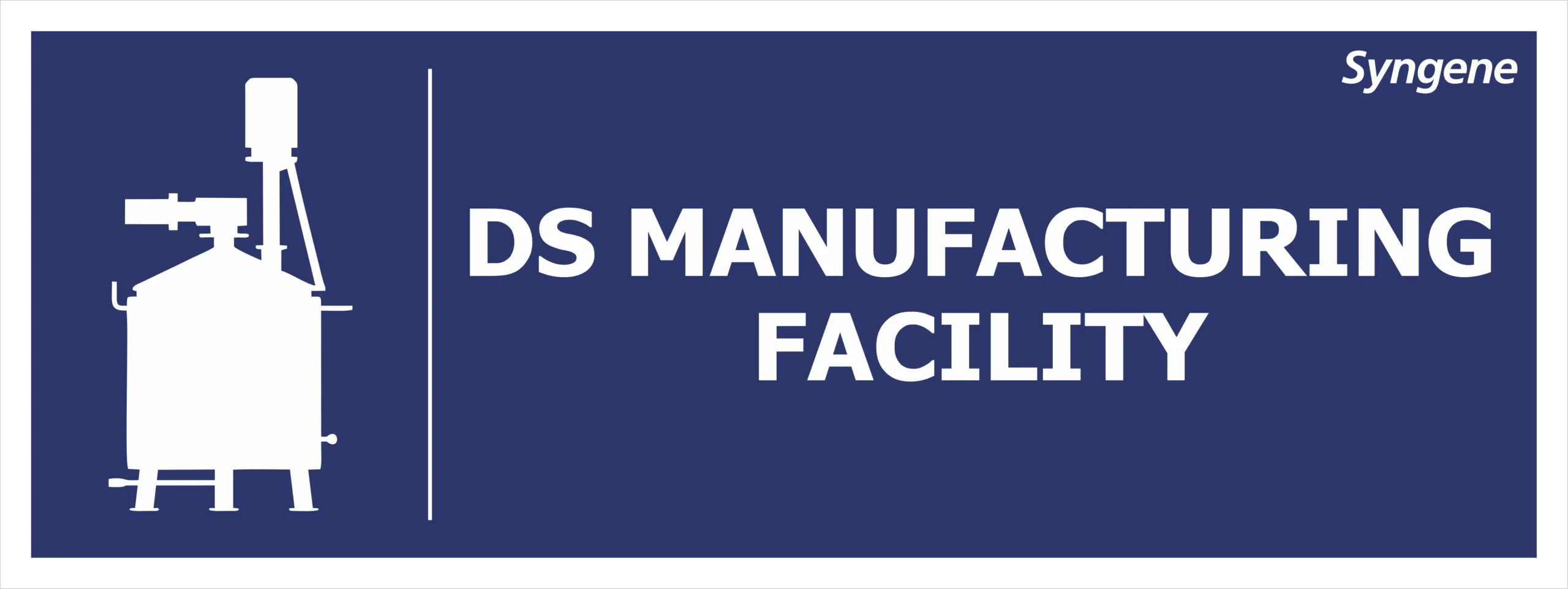 DS Manufacturing Facility