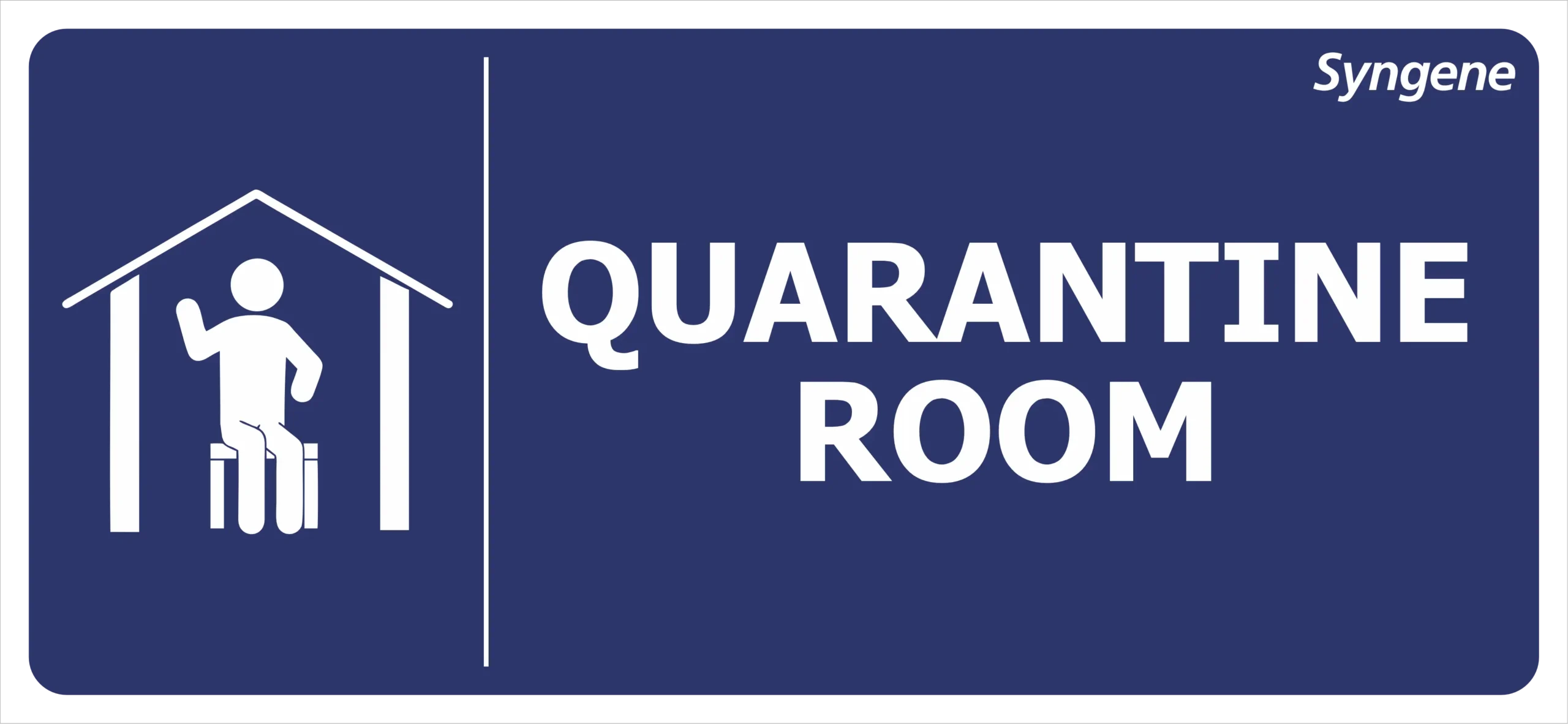 Quarantine Room