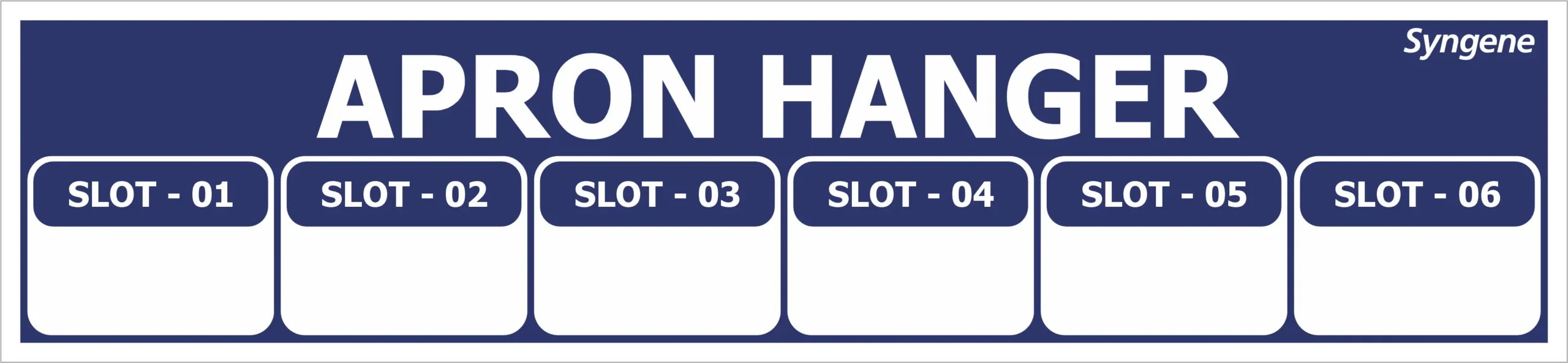 Apron Hanger – Slots 01 to 06