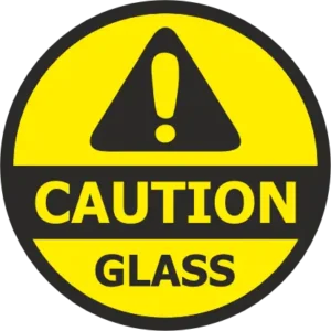 Glass – Caution