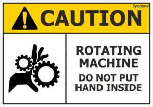 Rotating Machine – Do Not Put Hand Inside
