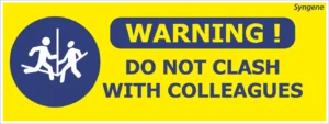 Do Not Clash with Colleagues