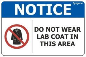 Do Not Wear Lab Coat in This Area