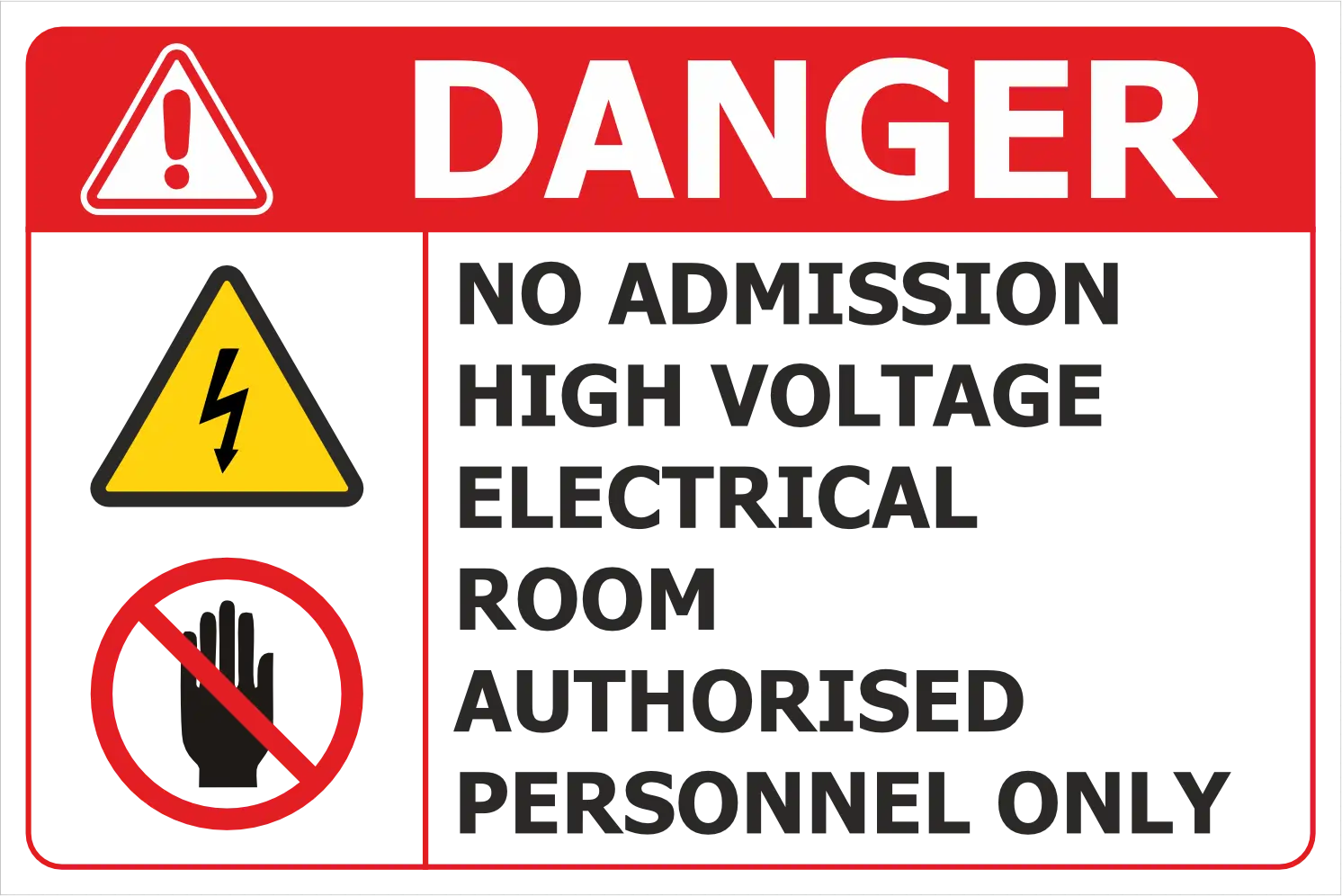 No Admission – High Voltage Electrical Room – Authorized Personnel Only