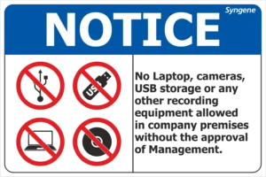 No Laptop, Cameras, USB or Recording Equipment Without Approval