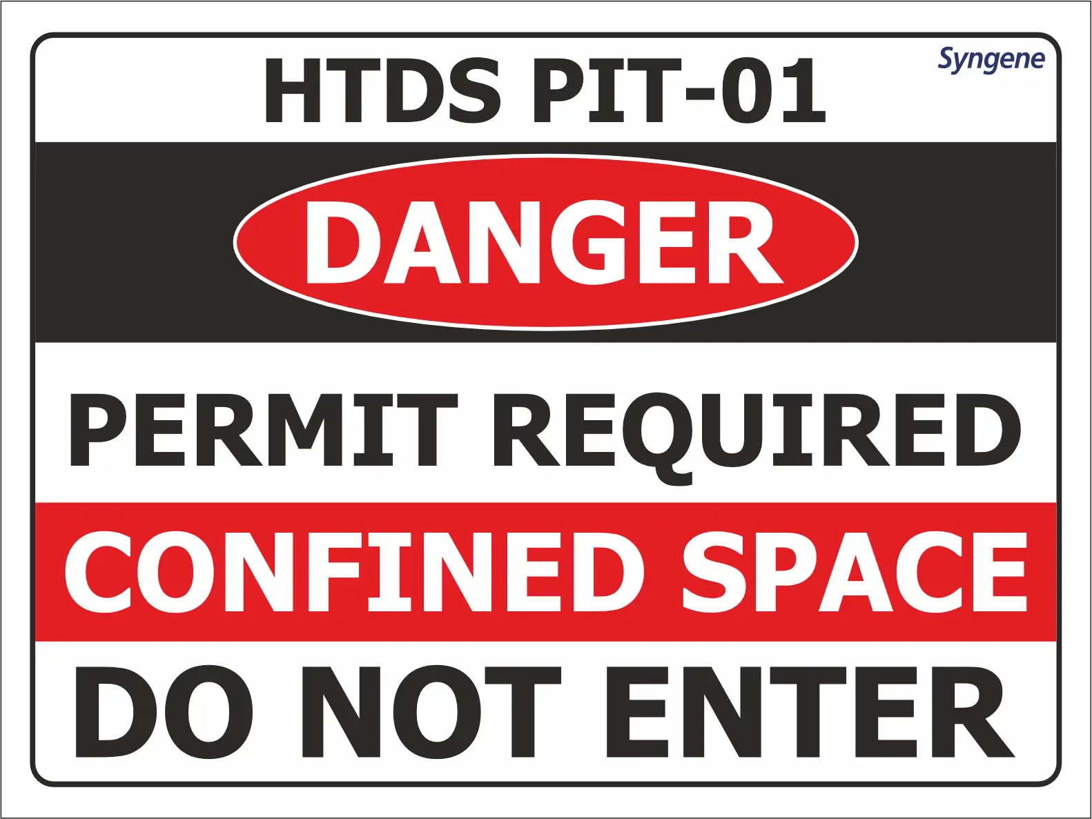 Permit Required Confined Space – Do Not Enter