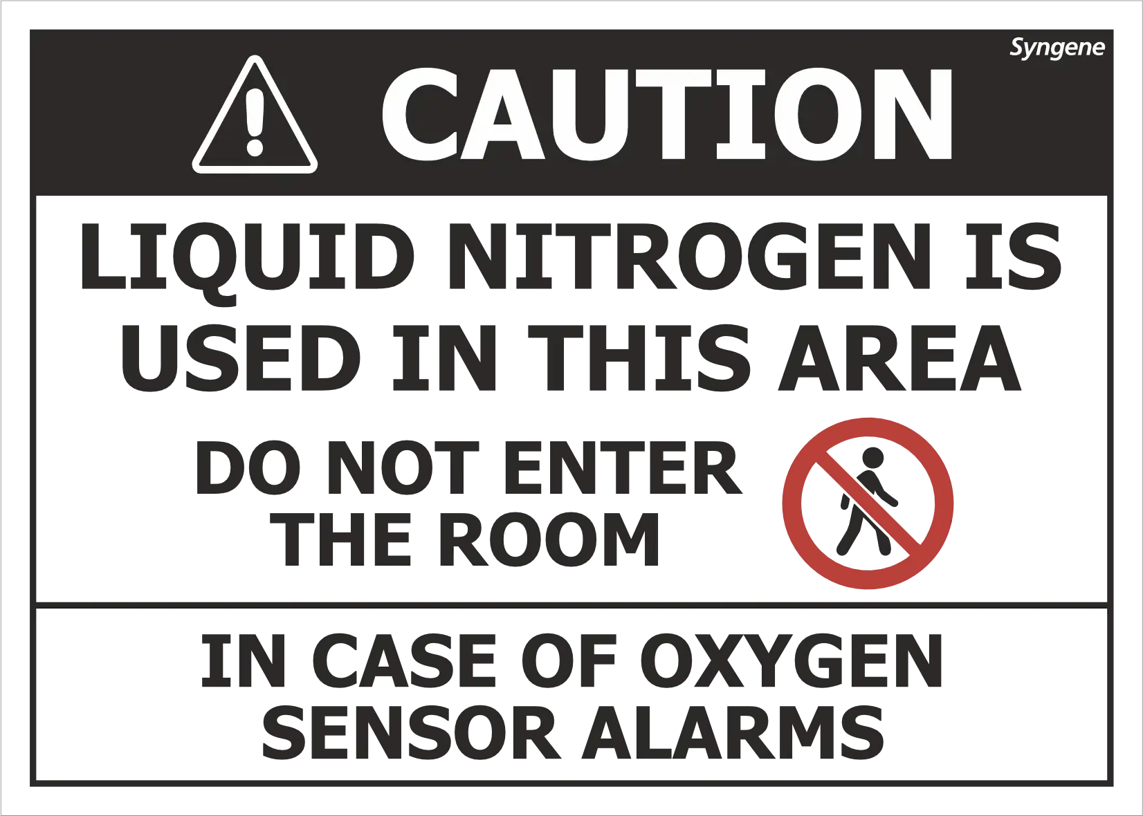 Oxygen Sensor Alarm – Liquid Nitrogen Used – Do Not Enter